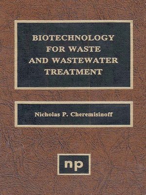 cover image of Biotechnology for Waste and Wastewater Treatment